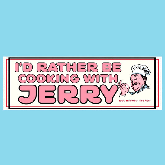 Cooking with Jerry Bumper Sticker